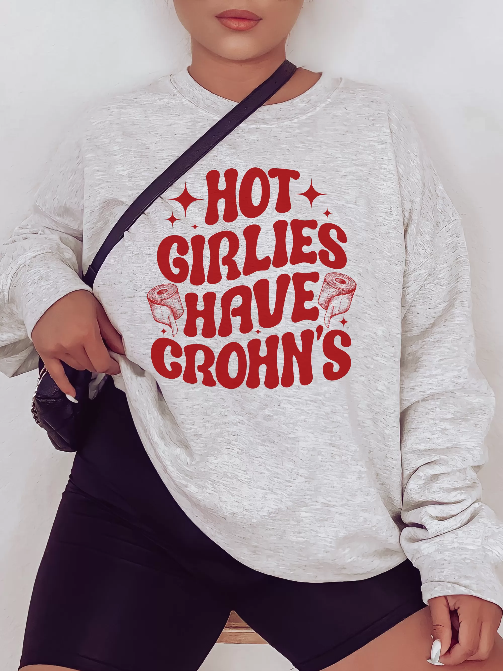 Hot Girlies Have Crohn's ~ Unisex T-shirts, Sweatshirts, Raglans and Tank Tops Relaxed Fit Printed In The USA