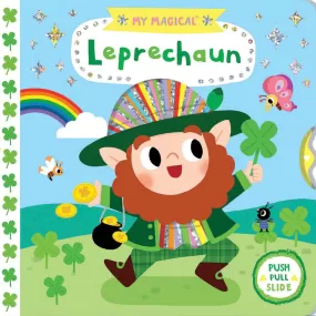 My Magical Leprechaun (My Magical Friends) Board Book