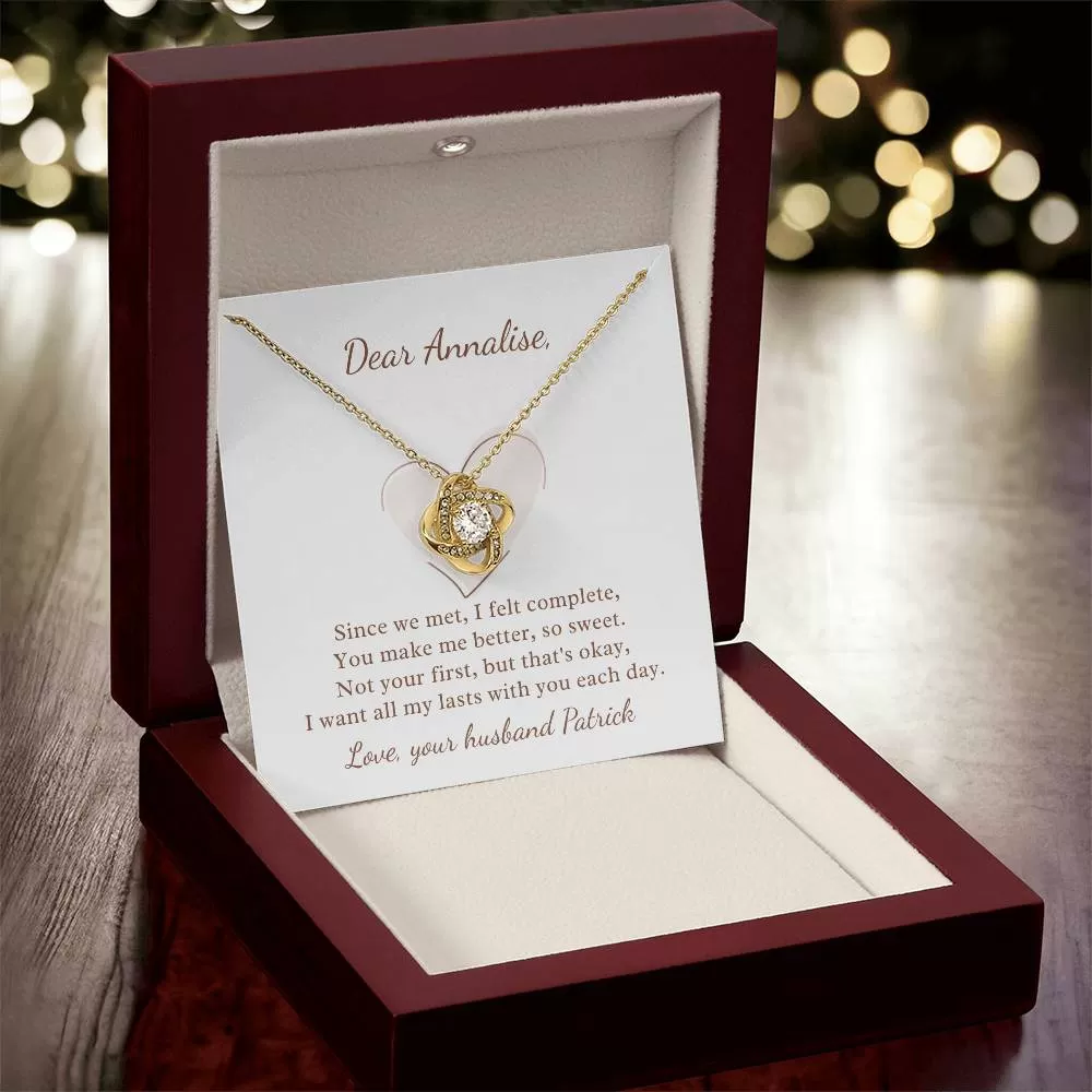 Since We Met I Felt Complete Romantic Gift For Her Love Knot Necklace